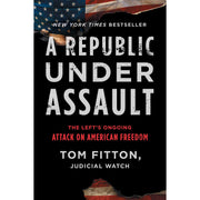 A Republic Under Assault
