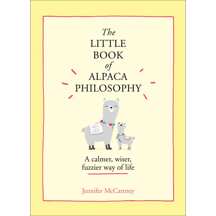 The Little Book of Alpaca Philosophy