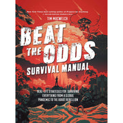 Beat the Odds Survival Manual