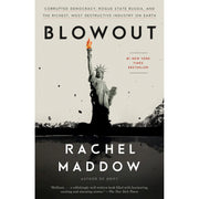 Blowout A Book About Corrupted Democracy and The Oil Companies