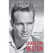 Charlton Heston Hollywoods Last Icon