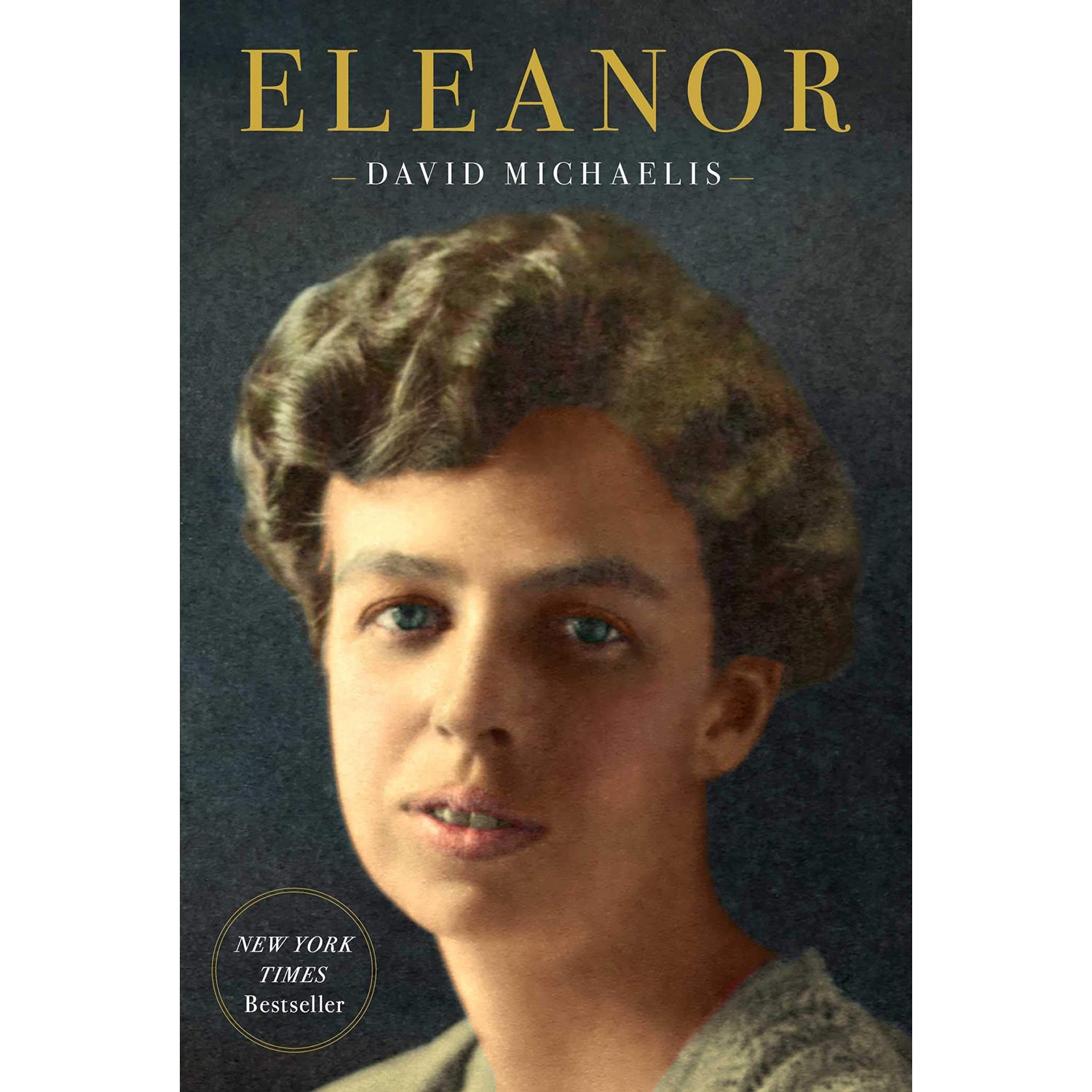 Eleanor by David Michaelis