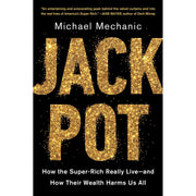 Jackpot How the Super Rich Really Live