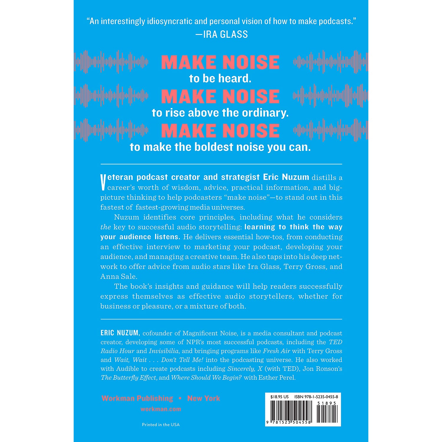 Make Noise A Creator's Guide to Podcasting