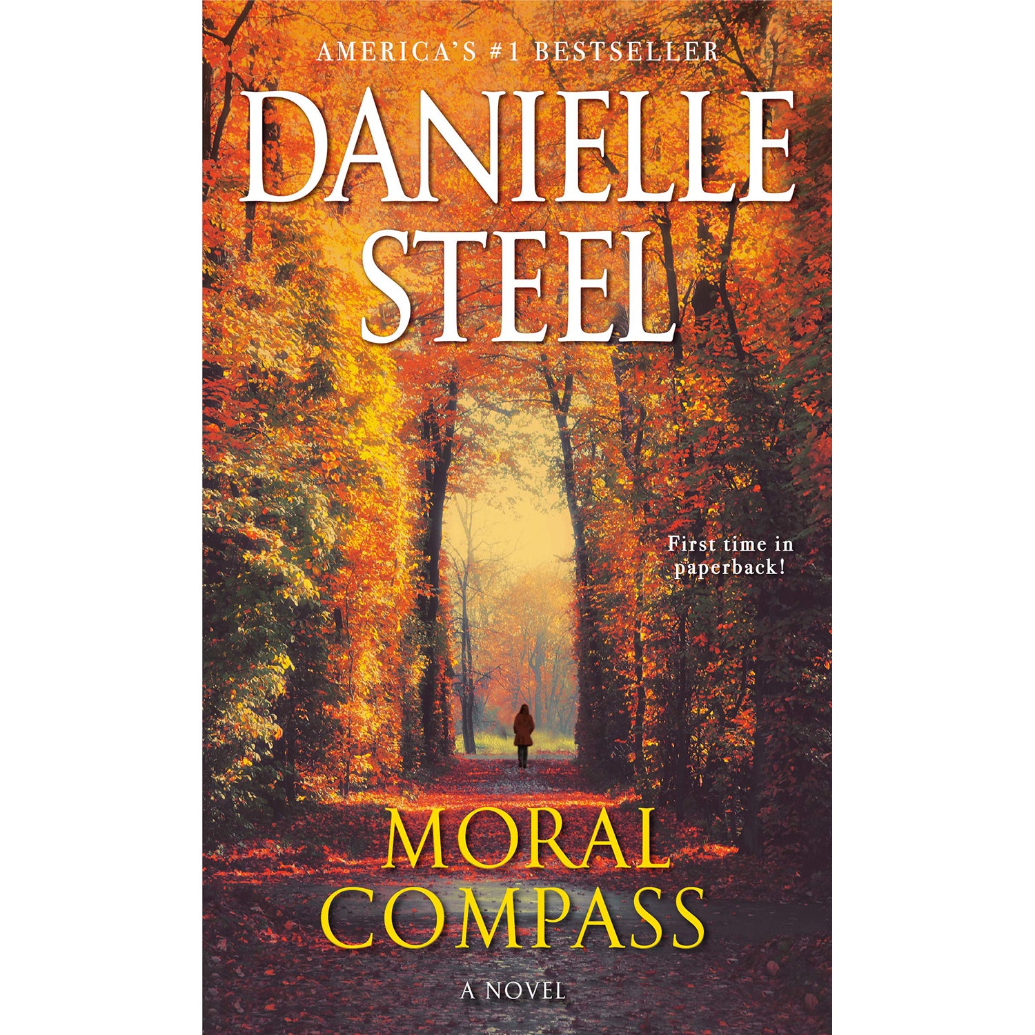 Moral Compass A Danielle Steel Novel