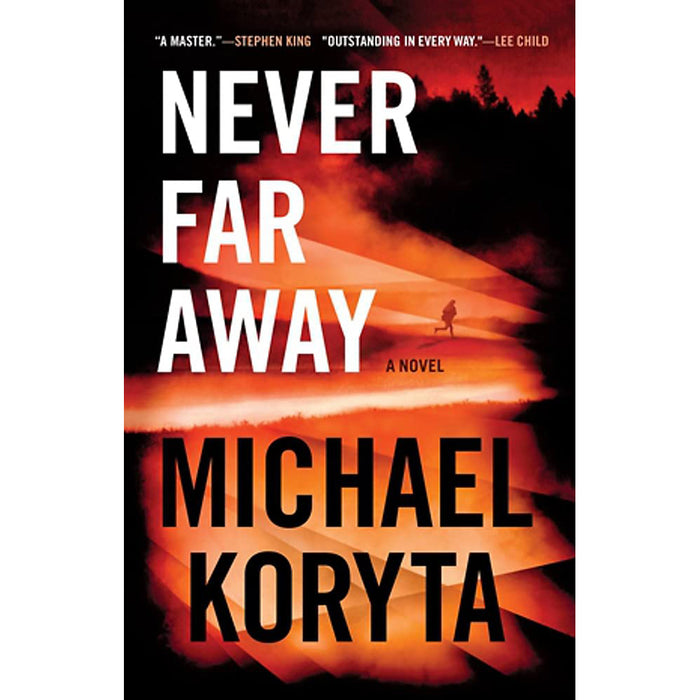 Never Far Away by Michael Koryta