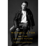 No Time Like the Future An Optimist Considers Mortality