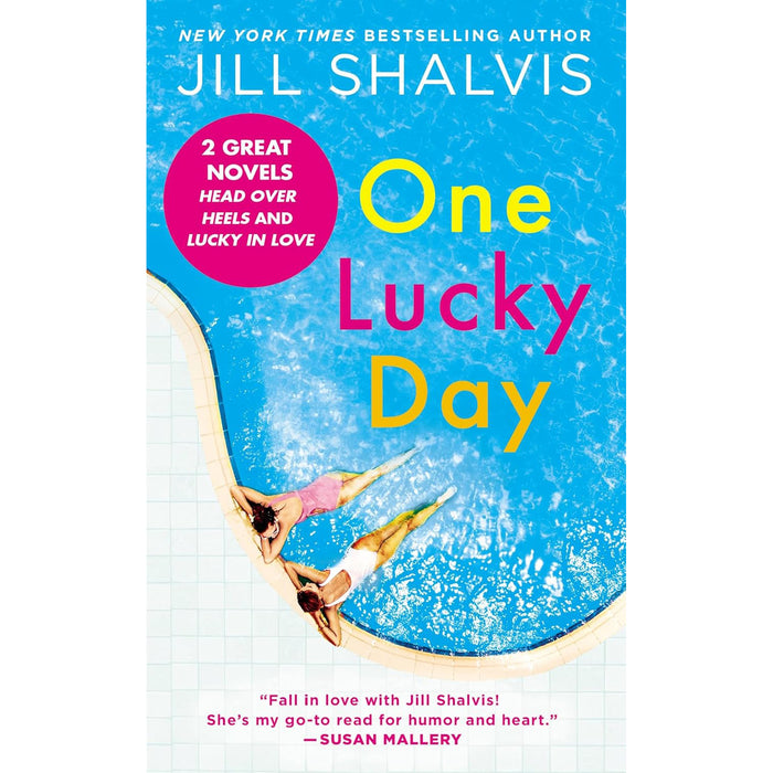 One Lucky Day: 2-in-1 Edition with Head Over Heels and Lucky in Love