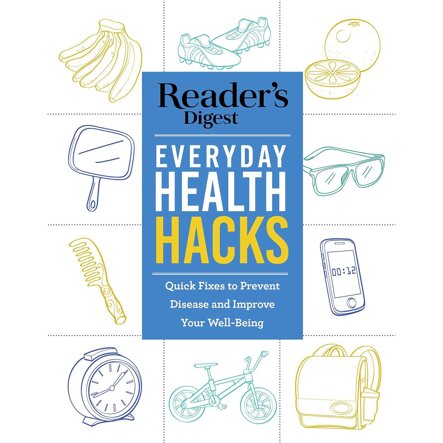 Readers Digest Everyday Health Hacks