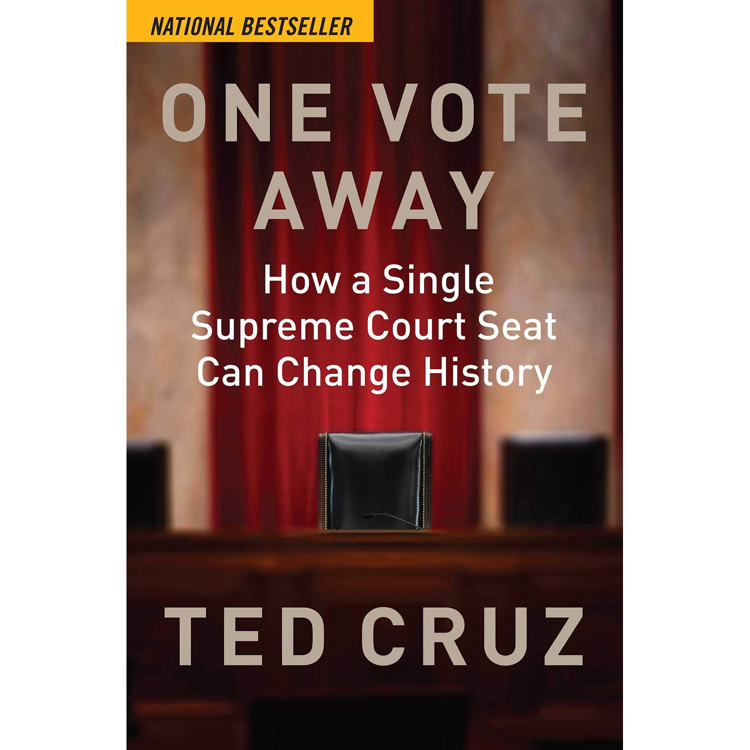 One Vote Away How A Single Supreme Court Seat Can Change History