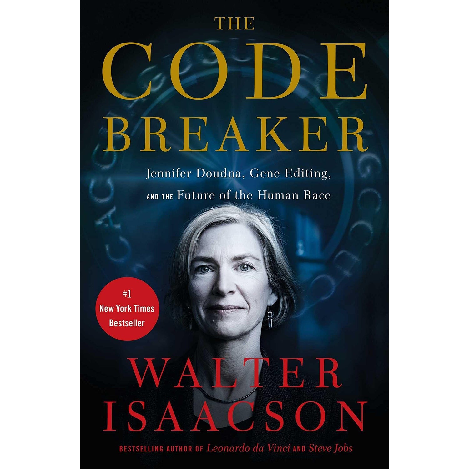 The Code Breaker Jennifer Doudna and Gene Editing
