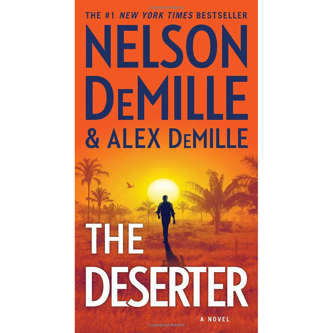 The Deserter: A Novel