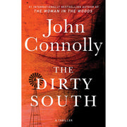 The Dirty South A Thriller