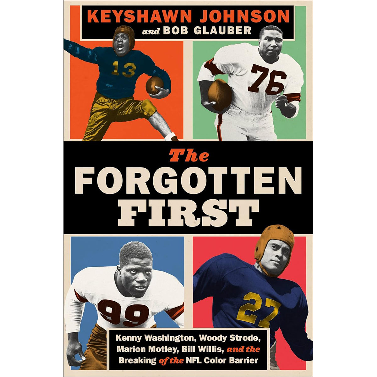 The Forgotten First and the Breaking of the NFL Color Barrier