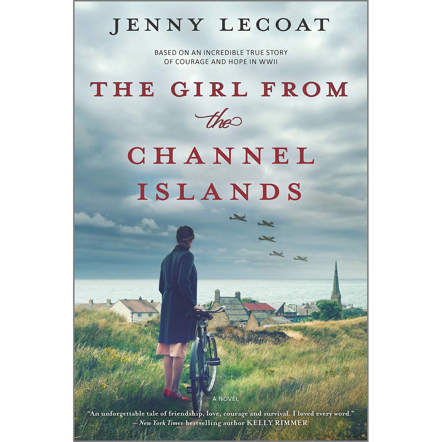 The Girl from the Channel Islands A WWII Novel