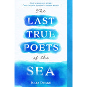 The Last True Poets of the Sea
