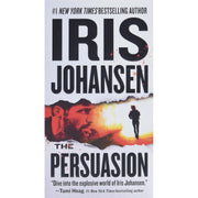 The Persuasion by Iris Johansen