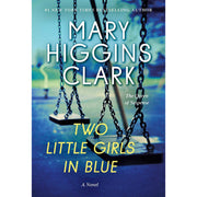 Two Little Girls in Blue A Novel