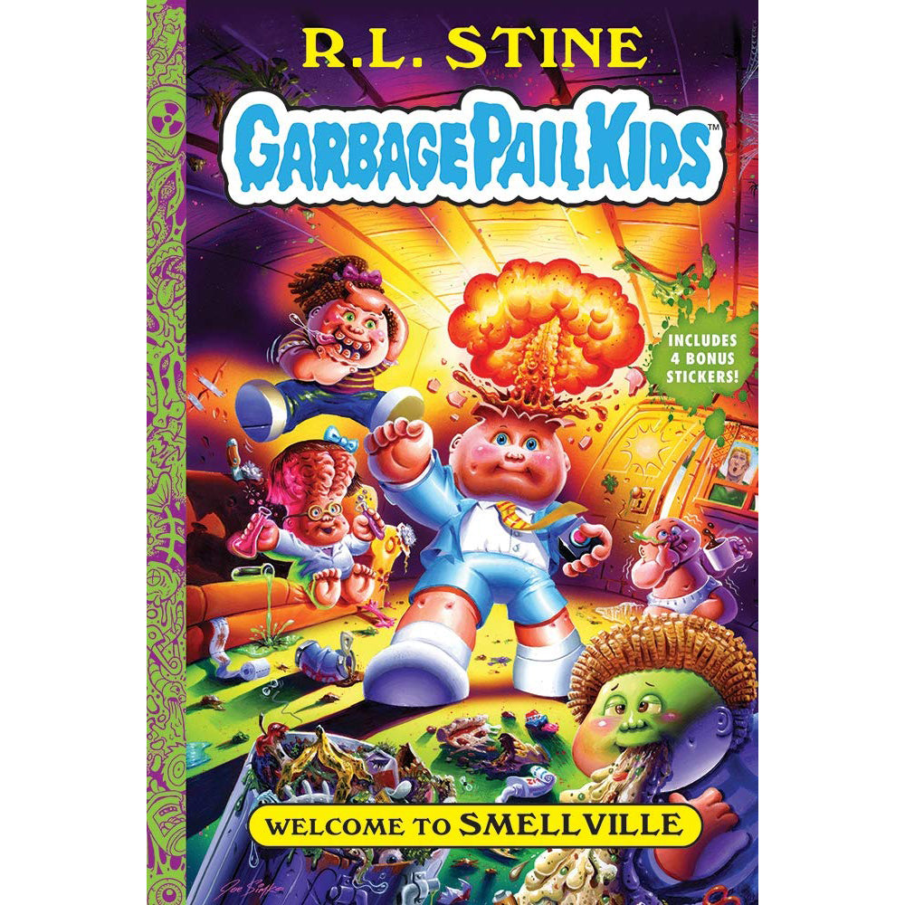 Welcome to Smellville Garbage Pail Kids Book 1