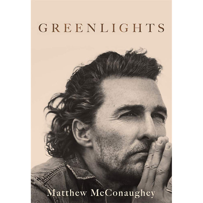 Greenlights By Matthew McConaughey