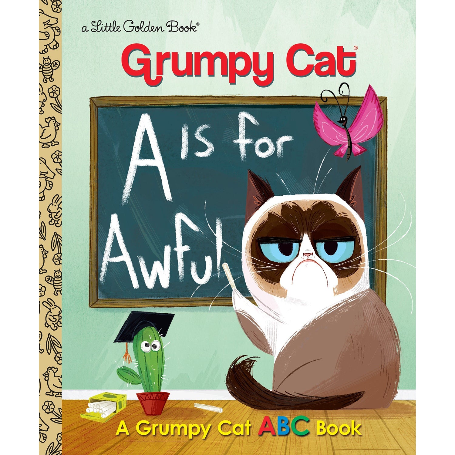 A Is for Awful A Grumpy Cat ABC Book