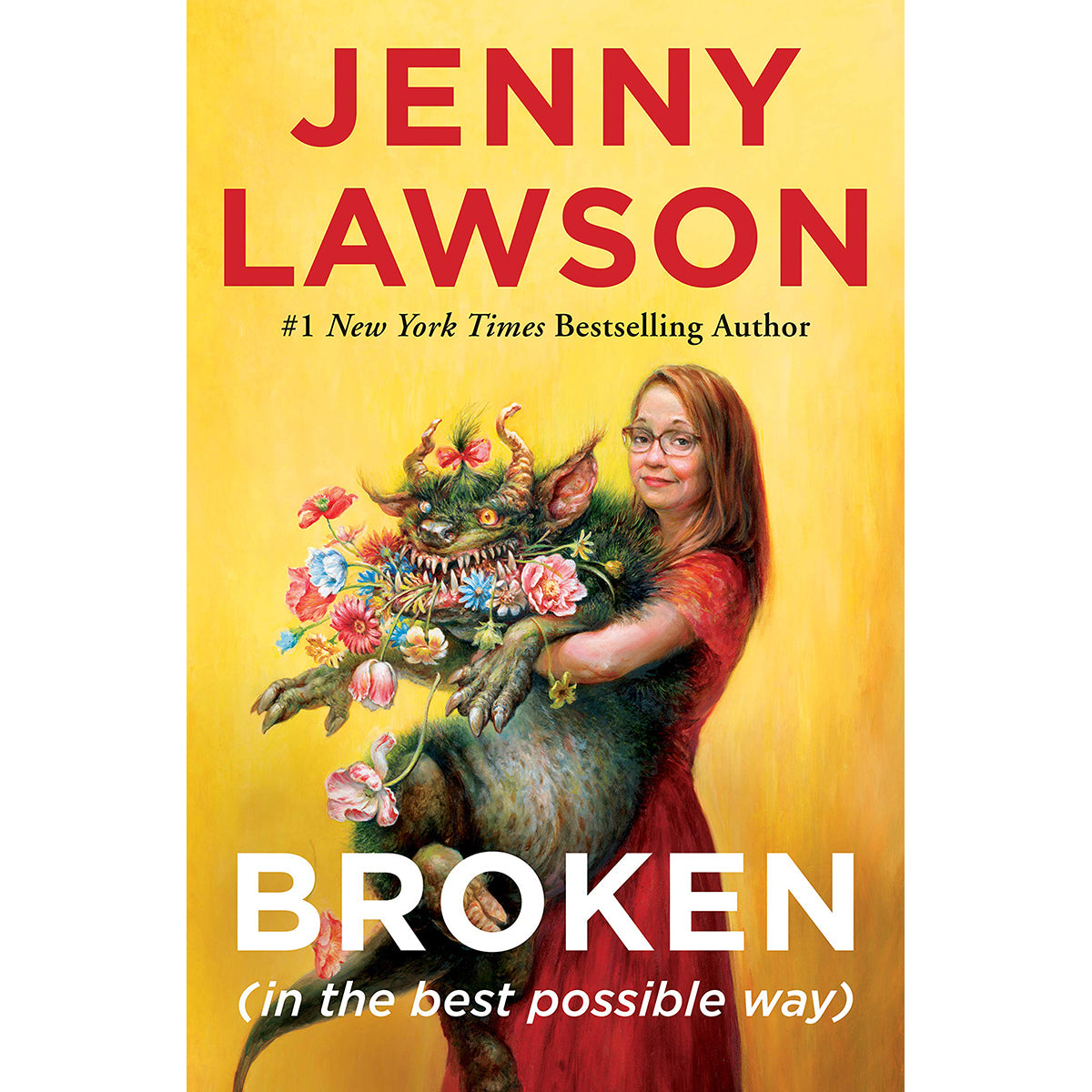 Jenny Lawson Broken In The Best Possible Way