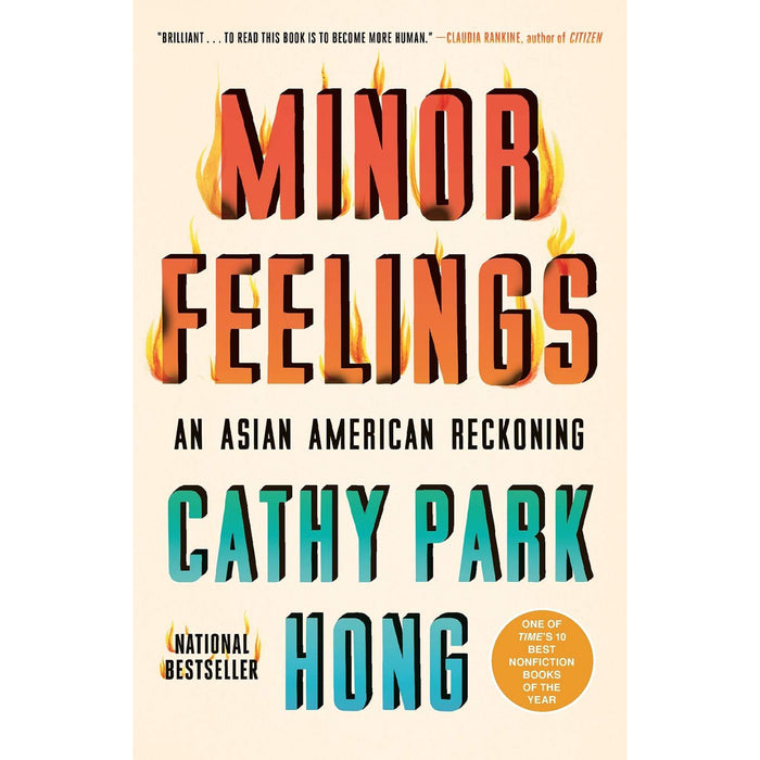 Minor Feelings An Asian American Reckoning